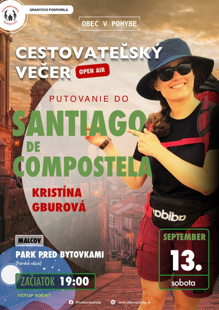 Plagát: Cestovateľský večer #10 Santiago De Compostela, 13. september 2025 Malcov